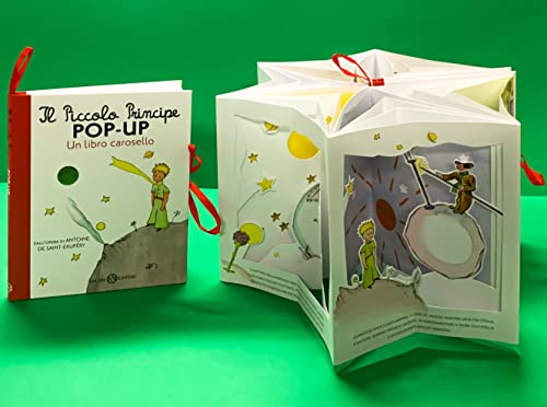 Il Piccolo Principe pop-up. Un libro carosello. Ediz. a colori (Albi illustrati)