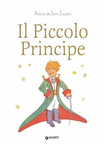 Il Piccolo Principe. Ediz. a colori (Le Strenne) von Giunti Editore