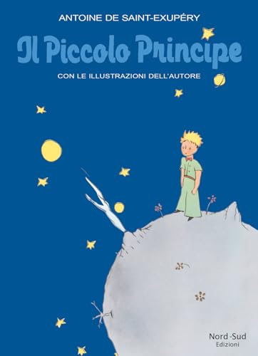 Il Piccolo Principe. Edizione natalizia (Narrativa) von Nord-Sud