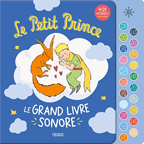 Le Petit Prince Le grand livre sonore: Le grand livre sonore - 21 extraits à écouter