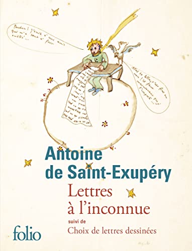 Lettres à l'inconnue: Suivi de Choix de lettres dessinées
