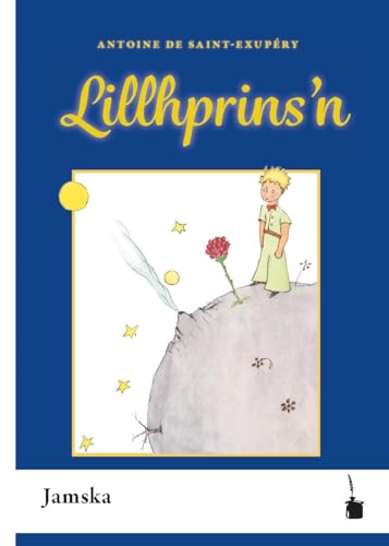 Lillhprins'n: Der kleine Prinz - Jamska