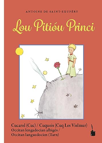 Lou Pitióu Princi: Der kleine Prinz - Cuquois/Tarnais