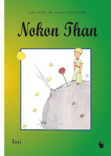 Nokon Than: Der kleine Prinz - Iaai von Edition Tintenfaß