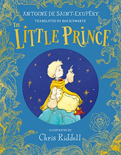 The Little Prince: A stunning gift book in full colour from the bestselling illustrator Chris Riddell von Macmillan Children's Books