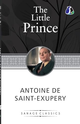 The Little Prince The Little Prince von SANAGE PUBLISHING HOUSE LLP