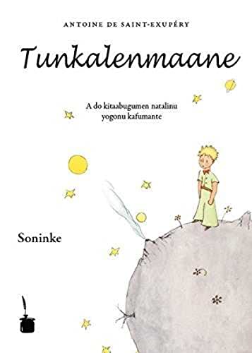Tunkalenmaane: Der kleine Prinz - Soninke Tunkalenmaane: Der kleine Prinz - Soninke