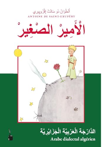 al'amir alsghir: Der kleine Prinz - Arabisch-Algerisch