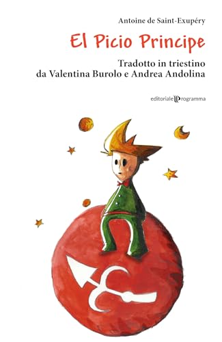 El Picio Principe. Testo triestino El Picio Principe. Testo triestino