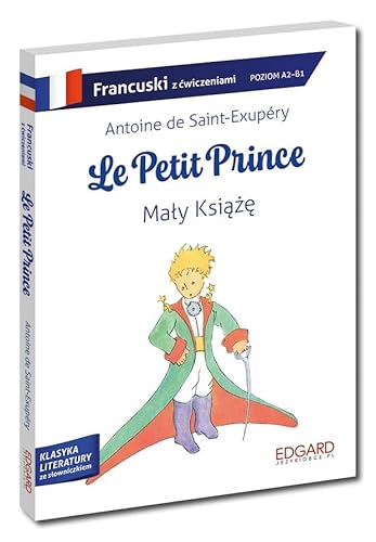 Francuski Le Petit Prince Mały Książę Adaptacja z ćwiczeniami von Edgard