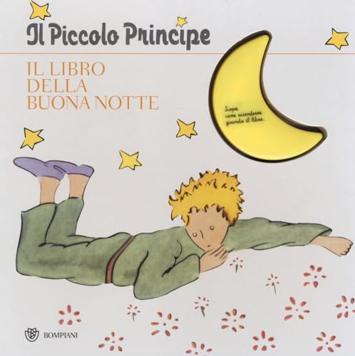 Il Piccolo Principe. Il libro della buonanotte (Tascabili varia)