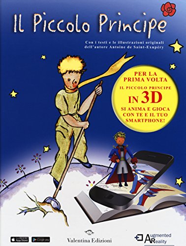 Il piccolo principe. Con App Il piccolo principe. Con App