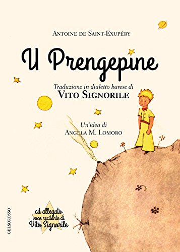 Prengepine (Il piccolo principe) (U) (Fuori collana)