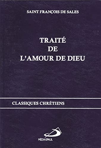 TRAITE DE L'AMOUR DE DIEU
