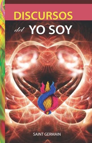 Discursos del Yo Soy (Metafísica esencial) von Pluma y Papel