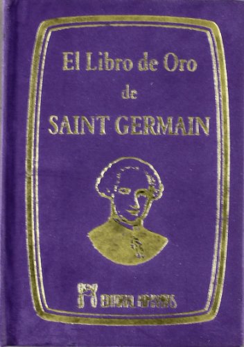 El libro de oro de Saint Germain von EDITORIAL HUMANITAS