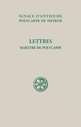 SC 10 LETTRES - MARTYRE DE POLYCARPE von CERF
