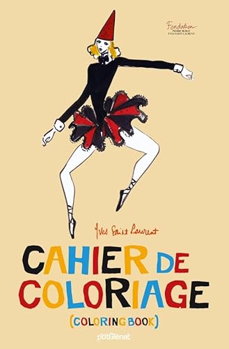 Cahier de coloriage Yves Saint Laurent - Poche: Edition bilingue français-anglais Cahier de coloriage Yves Saint Laurent - Poche: Edition bilingue français-anglais