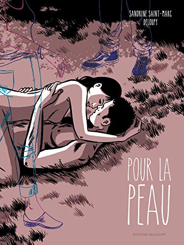 Pour la peau von Éditions Delcourt