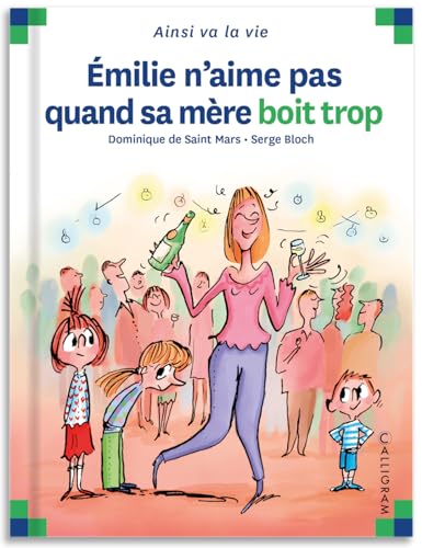Emilie n'aime pas quand sa mere boit trop (76)