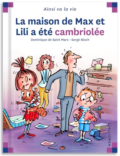 La maison de Max et Lili a ete cambriolee (68) von CALLIGRAM