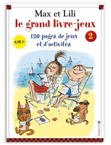 Le grand livre jeux Max et Lili n°2: Le grand livre-jeux n° 2