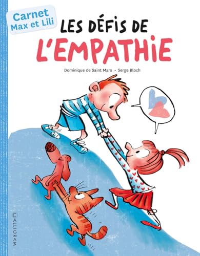 Les défis de l’empathie avec Max et Lili: Carnet Max et Lili Les défis de l’empathie avec Max et Lili: Carnet Max et Lili von CALLIGRAM