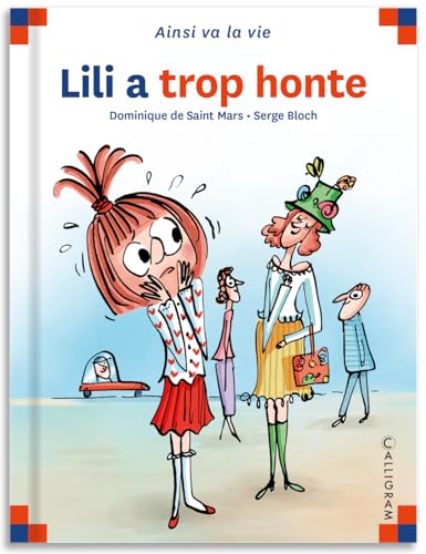 Lili a trop honte (104) von CALLIGRAM