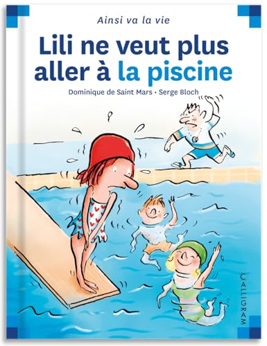 Lili ne veut plus aller a la piscine (33) von CALLIGRAM
