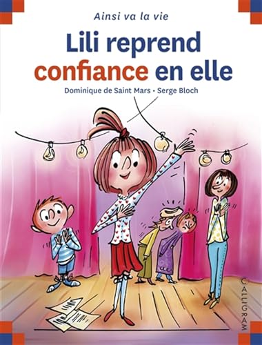 Lili reprend confiance en elle von CALLIGRAM