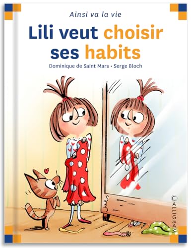 Lili veut choisir ses habits