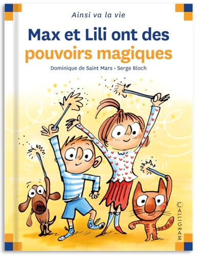 Max et Lili ont des pouvoirs magiques (100)