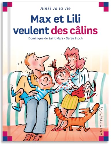 Max et Lili veulent des câlins von CALLIGRAM