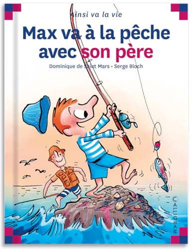Max va à la pêche avec son père Max va à la pêche avec son père von CALLIGRAM