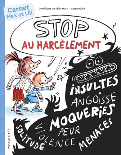 STOP au harcèlement avec Max et Lili - Carnet d’activités STOP au harcèlement avec Max et Lili - Carnet d’activités von CALLIGRAM
