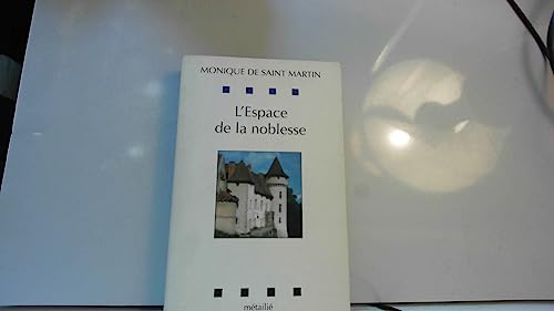 L'Espace de la noblesse