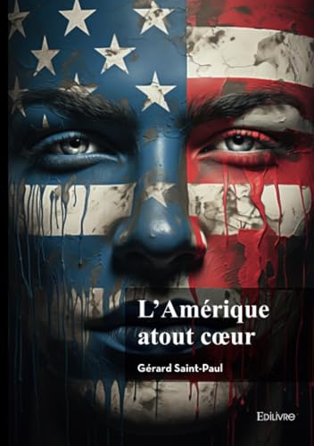 L'Amérique atout coeur von Édilivre