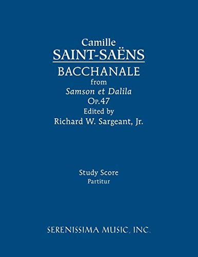Bacchanale, Op.47: Study score von Serenissima Music