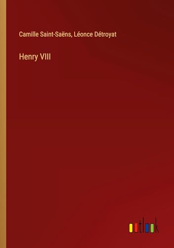 Henry VIII von Outlook Verlag
