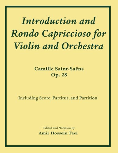 Introduction and Rondo Capriccioso for Violin and Orchestra Op. 28 Introduction and Rondo Capriccioso for Violin and Orchestra Op. 28 von Independently published
