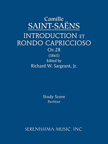 Introduction et Rondo Capriccioso, Op.28: Study score Introduction et Rondo Capriccioso, Op.28: Study score