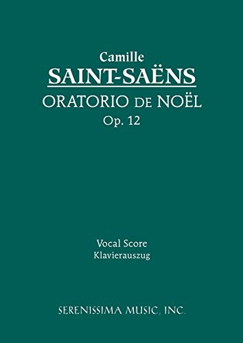 Oratorio de Noel, Op. 12: Vocal score
