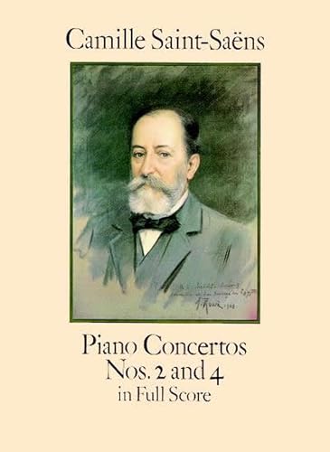 Saint-Saens Camille Piano Concertos Nos. 2 And 4 In Full Score Fs (Dover Music Scores)