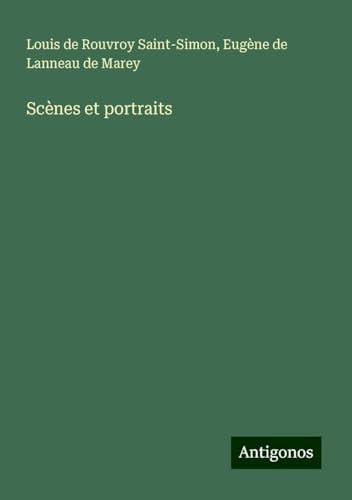 Scènes et portraits von Antigonos Verlag