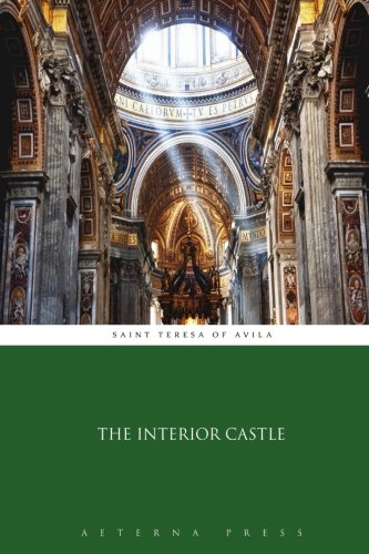 The Interior Castle The Interior Castle von Aeterna Press