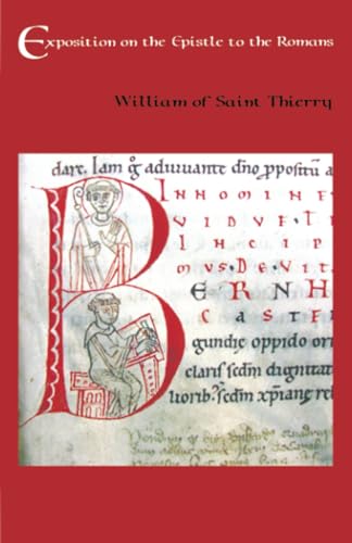 The Exposition on the Epistle to the Romans: Volume 27 (Cistercian Fathers Series, Band 27) von Cistercian Publications