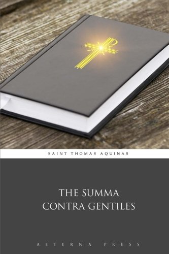 The Summa Contra Gentiles