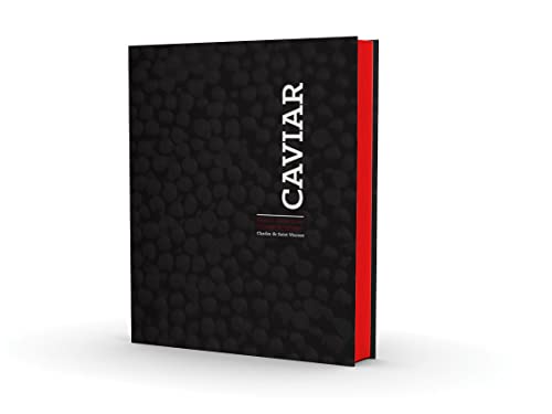 CAVIAR: Manuel décomplexé à l'usage de l'amateur von CHRONIQUE