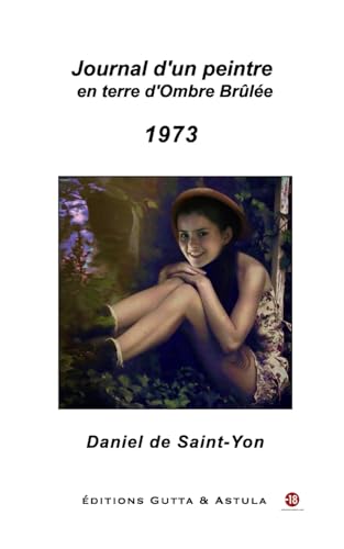 Journal d'un peintre en terre d'Ombre Brûlée - 1973 von Blurb