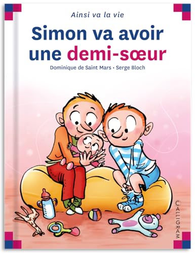 N°132 SIMON VA AVOIR UNE DEMI-SOEUR von CALLIGRAM